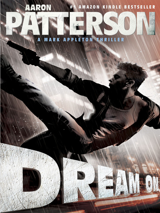 Title details for Dream On by Aaron Patterson - Available